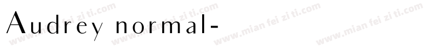 Audrey normal字体转换